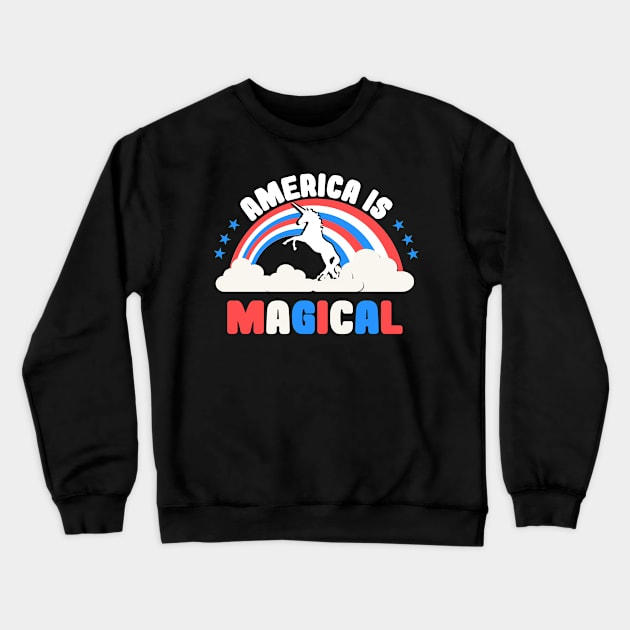 America Is Magical Crewneck Sweatshirt by Flippin' Sweet Gear